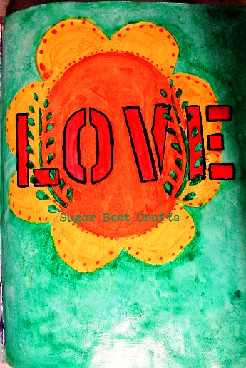 Adventures in Art Journaling - Love